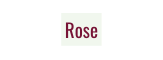 Rose