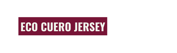 ECO CUERO JERSEY